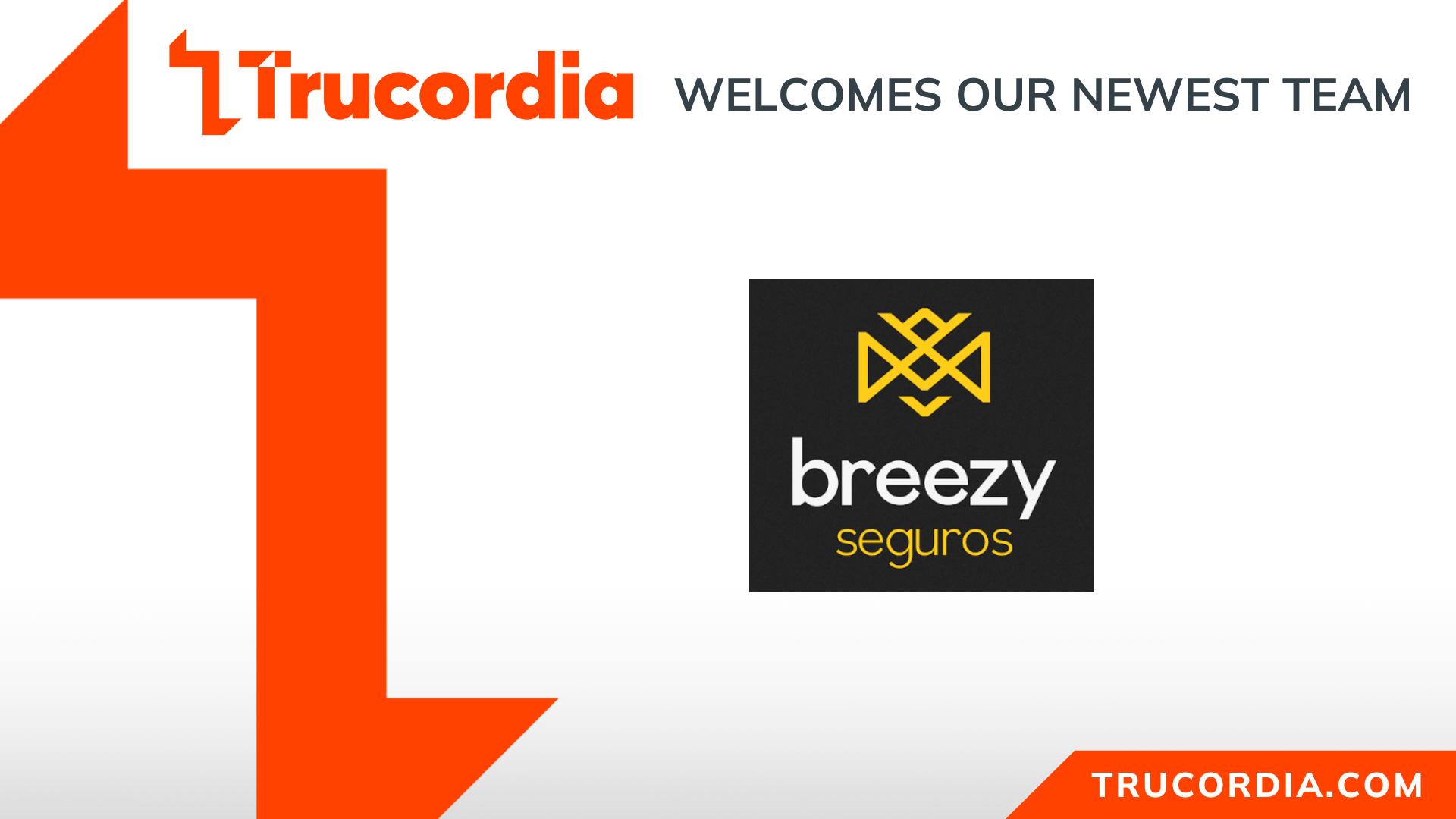 Trucordia Acquires Breezy Seguros, Expanding Tri-Lingual Insurance Support and Empowerment for Latino Entrepreneurs in Massachusetts