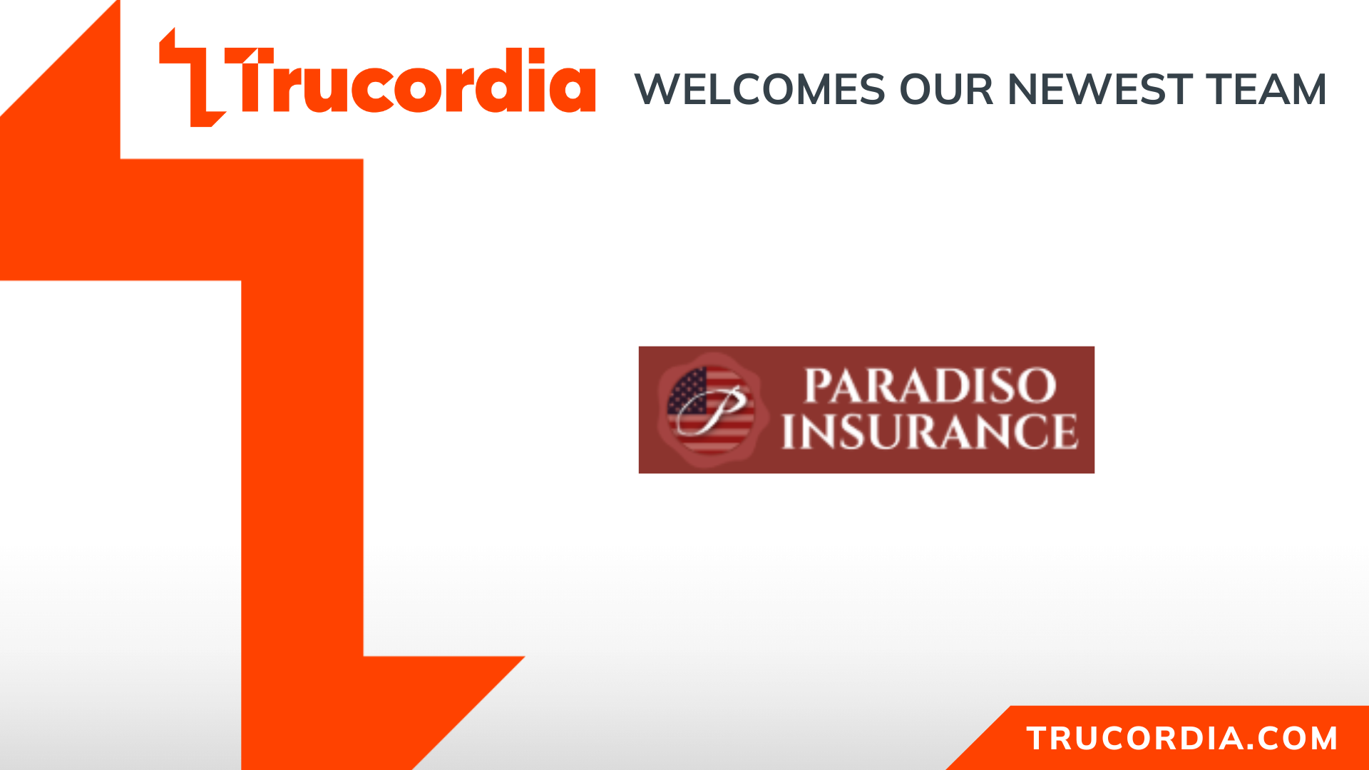 Trucordia Acquires Paradiso Insurance, Strengthening New England Presence and Main Street Focus