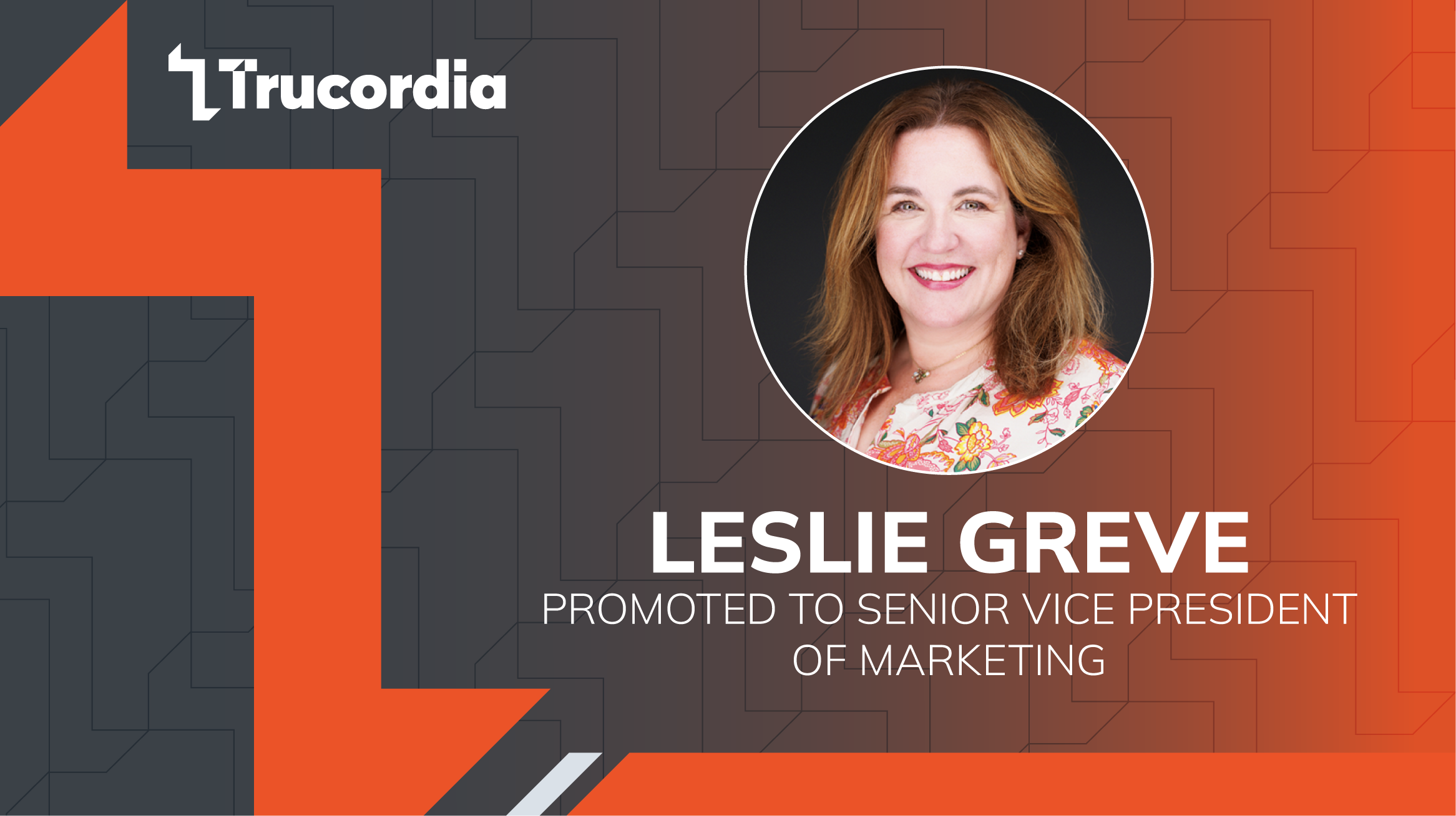 Trucordia Promotes Leslie Greve to Senior Vice President of Marketing